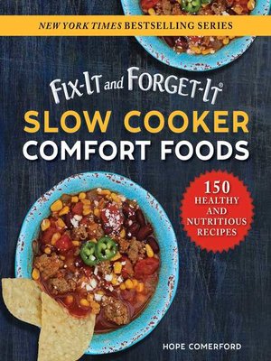 cover image of Fix-It and Forget-It Slow Cooker Comfort Foods